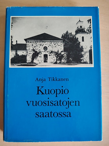 Kuopio vuosisatojen saatossa