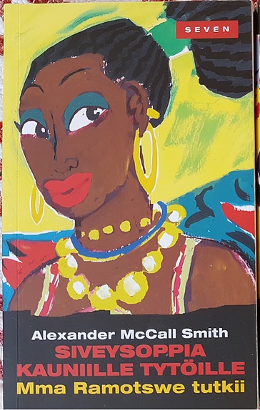 Alexander McCall Smith - Siveysoppia kauniille tytöille