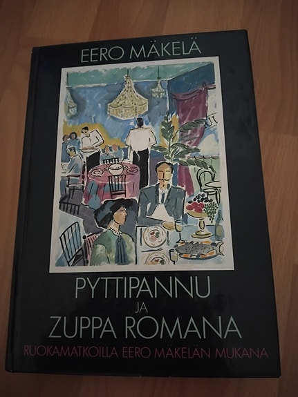 eero Mäkelä - Pyttipannu ja Zuppa Romana