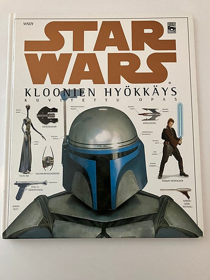 Star Wars Episodi II Kloonien Hyökkäys kuvitettu opas