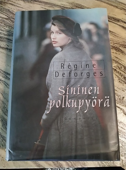 Régine Deforges: Sininen polkupyörä kovakantinen kirja