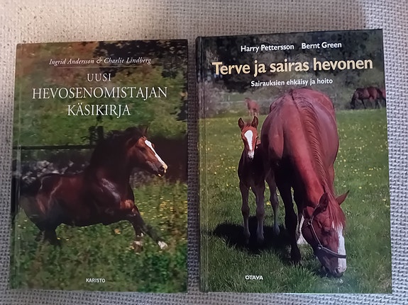 Uusi hevosenomistajan käsikirja ja Terve ja sairas hevonen.