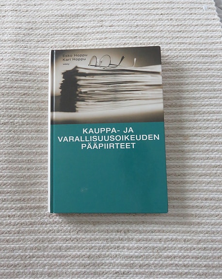 Kauppa- ja varallisuusoikeuden pääpiirteet Kari & Esko Hoppu