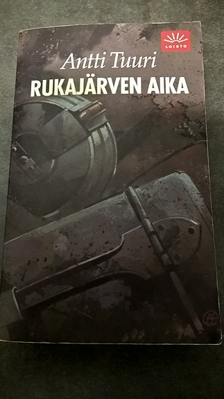Antti Tuuri, Rukajärven aika