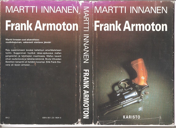 Innanen, Martti: Frank Armoton, Karisto 1981, skp., K3