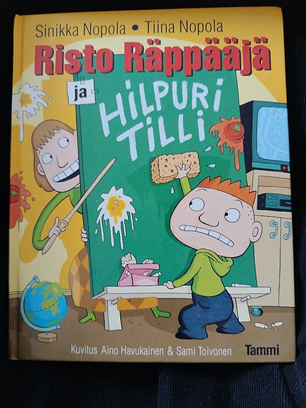 Risto Räppääjä ja Hilpuri Tilli - lastenkirja