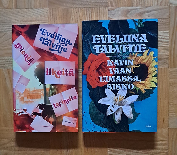 Eveliina Talvitie: Pieniä ilkeitä tarinoita & Kävin vaan uimassa, sisko