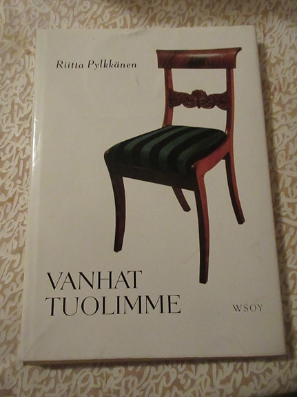 Kirja Riitta Pylkkänen - Vanhat tuolimme