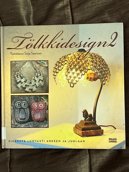 Seija Saarinen: Tölkkidesign 2