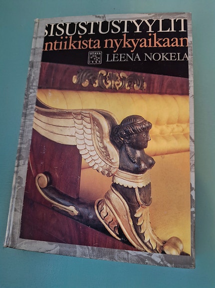 Leena Nokela : Sisustustyyli antiikista nykyaikaan