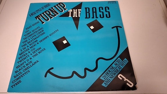 Turn Up The Bass 3,  1990 *LP (Acid House/Tech)