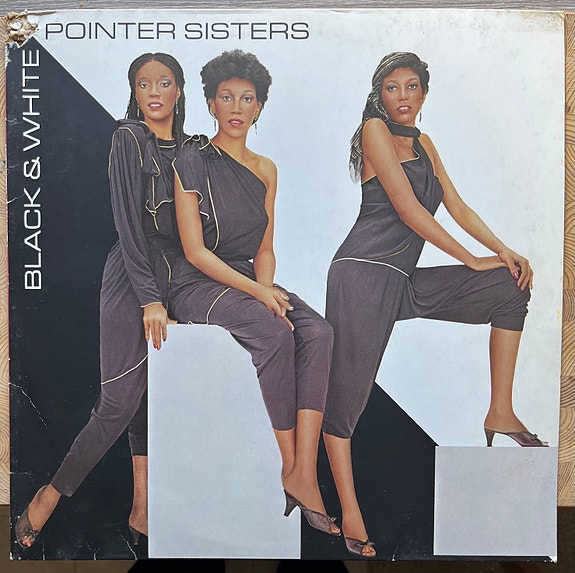 Pointer Sisters – Black & White vinyylilevy
