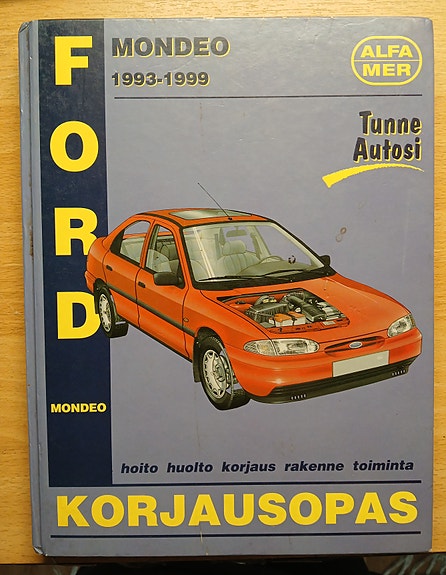 FORD MONDEO 1993-1999 : korjausopas Alfamer 2005