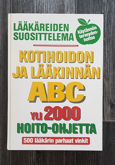 Kotihoidon ja lääkinnän ABC kirja.