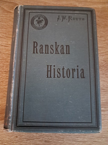 J. W. Ruuth – Ranskan historia -kirja vuodelta 1893