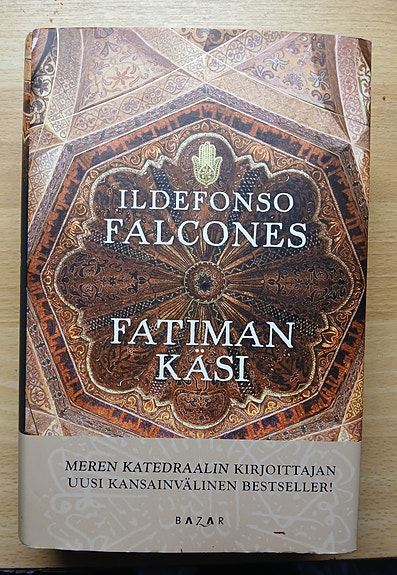 Falcones Ildefonso FATIMAN KÄSI Bazar 2010