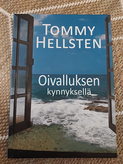 Tommy Hellsten: Oivalluksen kynnyksellä
