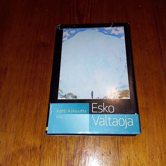 Kohti ikuisuutta / Esko Valtaoja