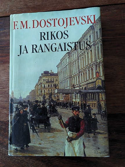 Rikos ja rangaistus F. Dostojevski