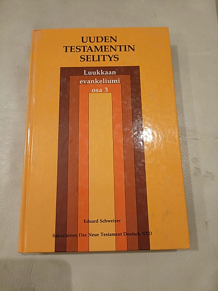 Uuden testamentin selitys – Luukkaan evankeliumi osa 3 kirja