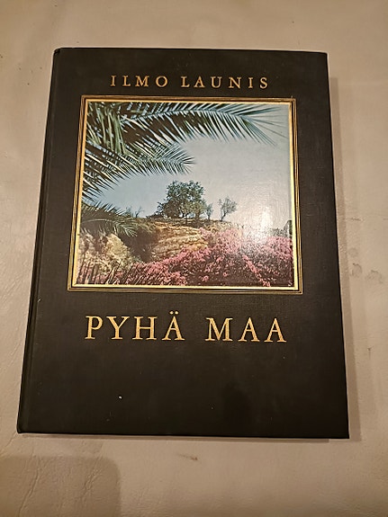 Ilmo Launis: Pyhä maa -kirja