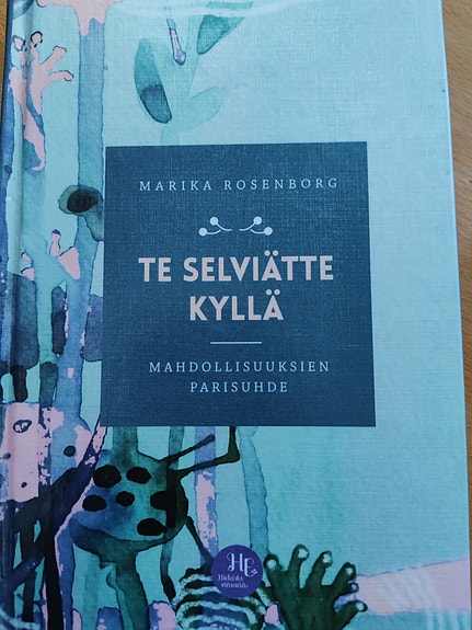 Halutaan ostaa: Te selviätte kyllä-kirja.