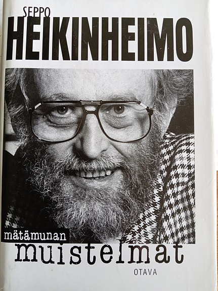 Seppo Heikinheimo: Mätämunan muistelmat kovakantinen kirja