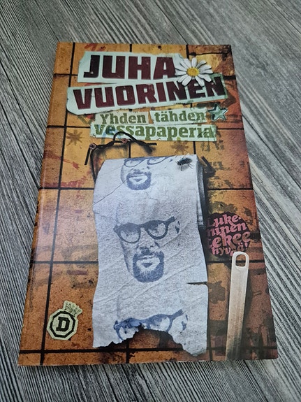 Juha Vuorinen, Yhden tähden vessapaperia