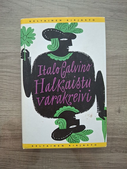 Italo Calvino - Halkaistu varakreivi