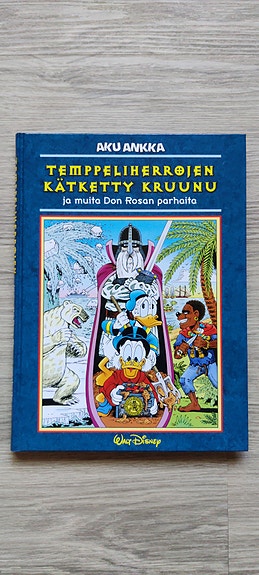 Temppeliherrojen kätketty kruunu - Don Rosa - Aku Ankka kirja