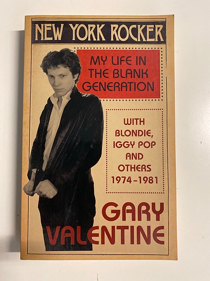 Gary Valentine: New York Rocker - My Life in the Blank Generation - kirja