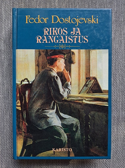 Fedor Dostojevski: Rikos ja rangaistus