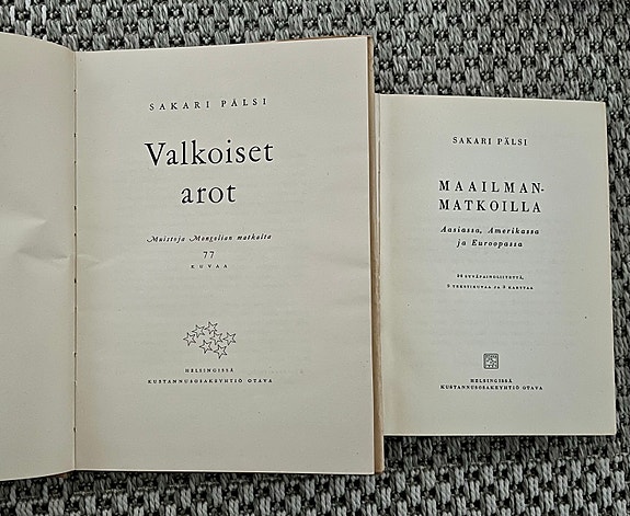 Sakari Pälsi, Valkoiset arot ja Maailman matkoilla