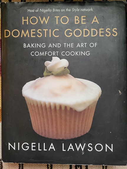 Nigella Lawson - How To Be A Domestic Goddess