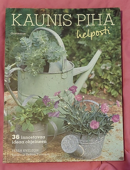 Kaunis piha helposti