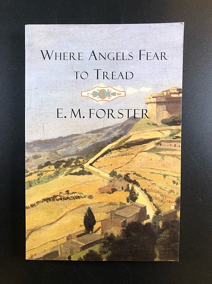 Where Angels Fear to Tread by E. M. Forster (Book in English)