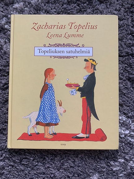 Satukirja Sakari (Zacharias) Topelius kokoelma