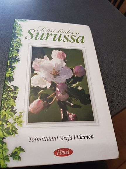 Käsi kädessä surussa. Toim. Merja Pitkänen.