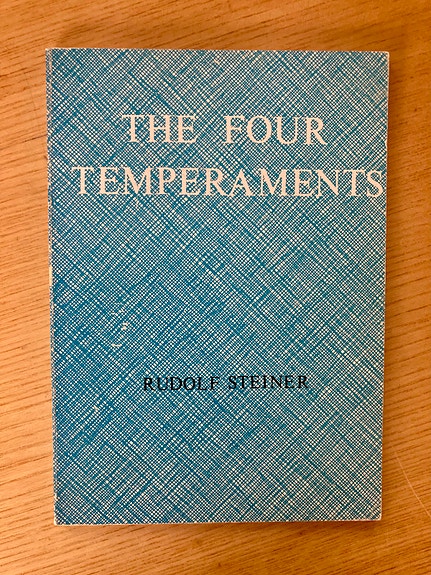 Steiner: The Four Temperaments