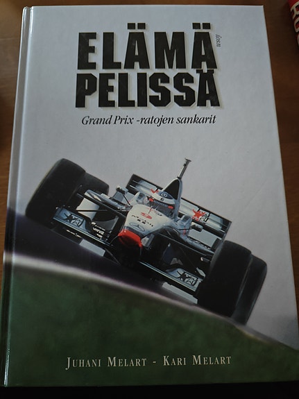 Elämä pelissä - Grand Prix -autojen sankari kirja