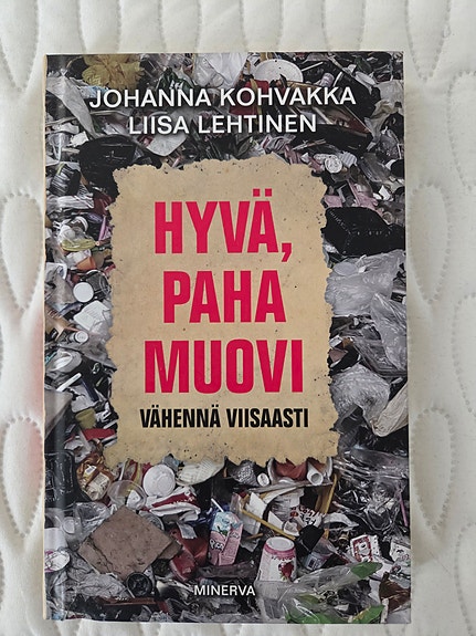 Hyvä, paha muovi -kirja