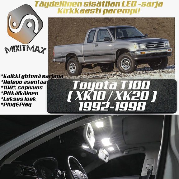 Toyota T100 Sisätilan LED -muutossarja – 7 kpl – Plug & Play