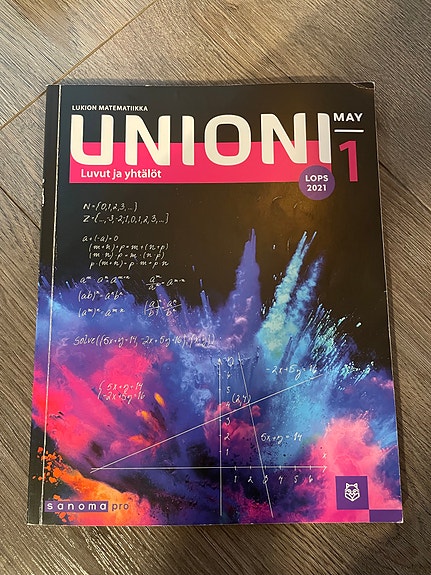 Unioni 1 Luvut ja yhtälöt lukion matematiikan oppikirja