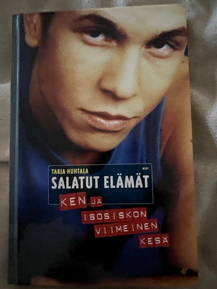 Tanja Kunnala: Salatut elämät – Ken ja isosiskon viimeinen kesä kirja