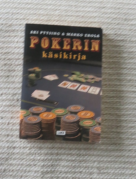 Pokerin käsikirja Aki Pyysing - Marko Erola