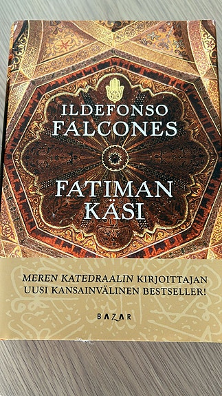Ildefonso Falcones: Fatiman käsi