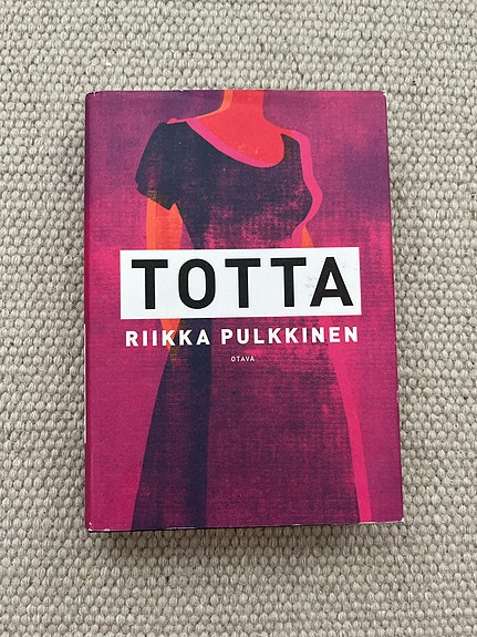 Riikka Pulkkinen: Totta