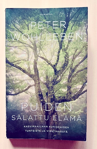 Peter Wohlleben Puiden salattu elämä kirja