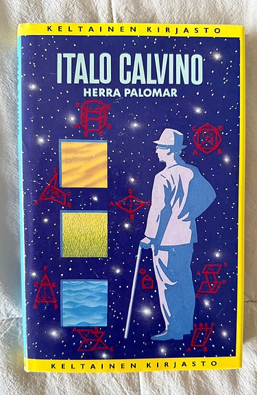 Keltainen kirjasto: Italo Calvino - Herra Palomar. KUIN UUSI!
