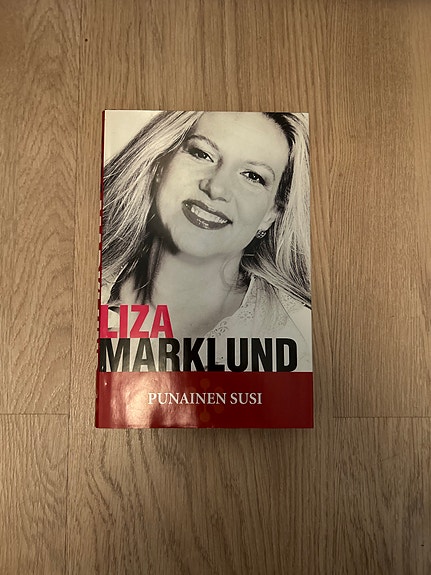 Liza Marklund kirjat Punainen susi ja Paratiisi